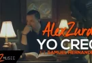 Yo Creo - de Alex Zurdo y Samuel Hernández (fe y esperanza) - Descargar - Música Urbana Cristiana - Musicaurbanacristiana.com